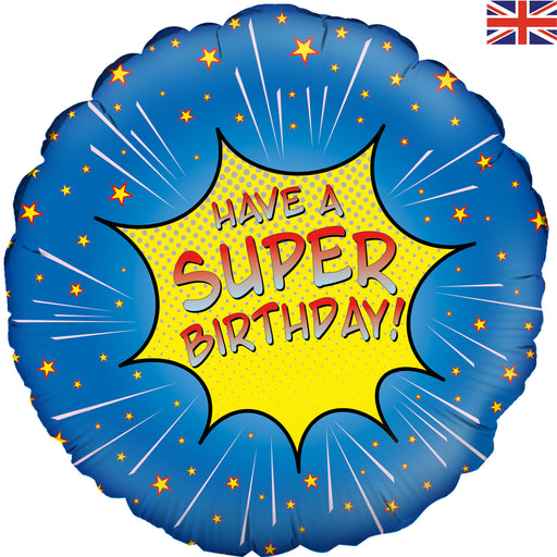 18" Foil Holographic Balloon - Have a Super Birthday!