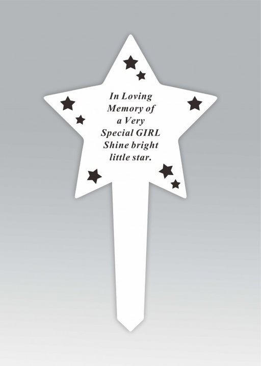 White Plastic Star Stake - In Loving Memory of a Very Special Girl