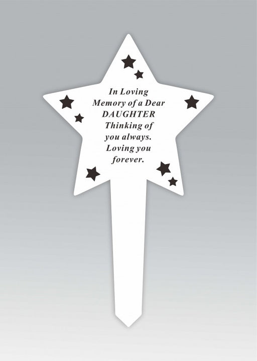 White Plastic Star Memorial Stake - In Loving Memory of a Dear Daughter